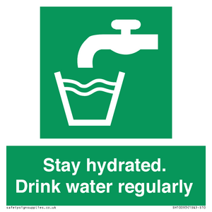 Stay hydrated. Drink water regularly 